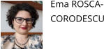 Ema ROSCA- CORODESCU